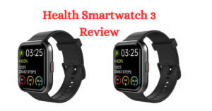 Health Smartwatch 3 Review