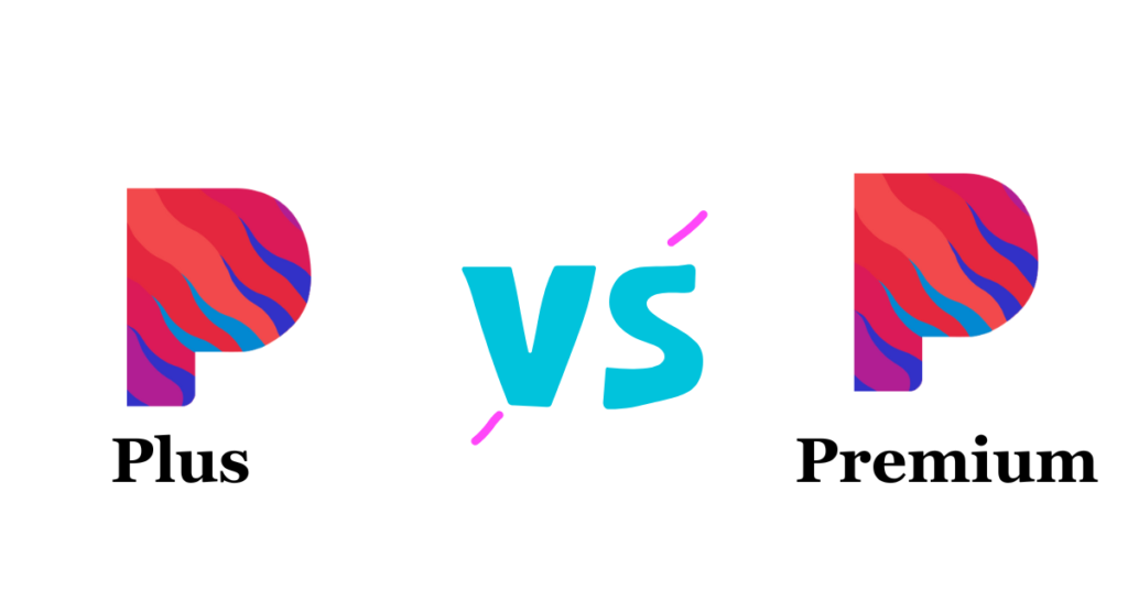 Pandora Premium vs. Pandora Plus