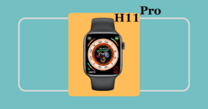 H11 Pro Smartwatch Review